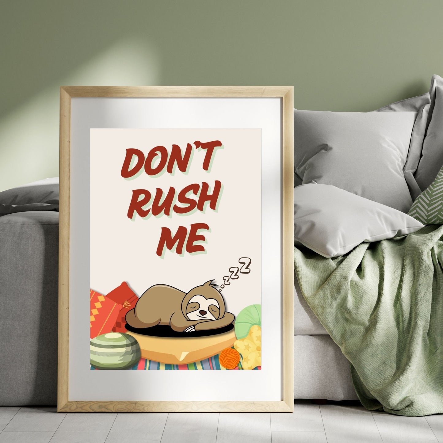 "Don't Rush Me " Canvas Tablo Dijital Tasarım