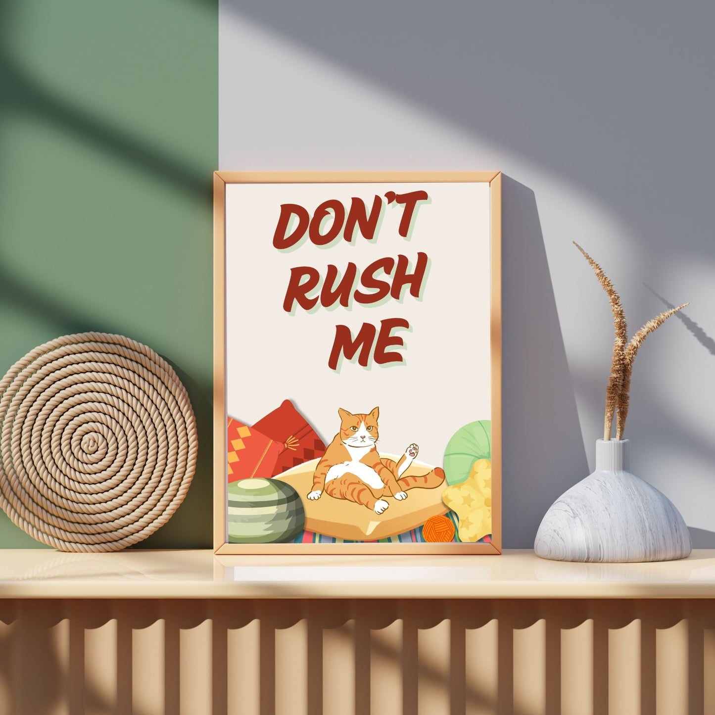 "Don't Rush Me " Canvas Tablo Dijital Tasarım