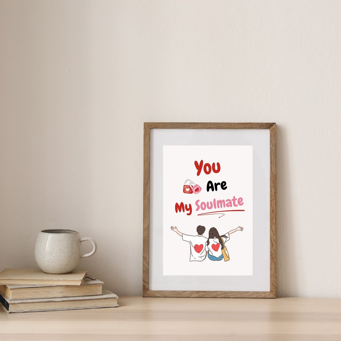 "You Are My Soulmate " Canvas Tablo Dijital Tasarım