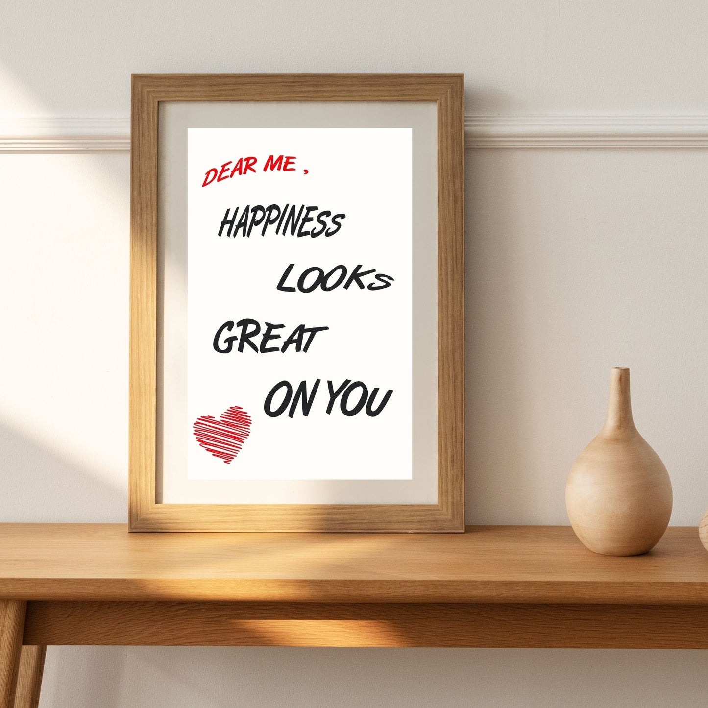 "Dear Me Happiness Great On You" Canvas Tablo Dijital Tasarım