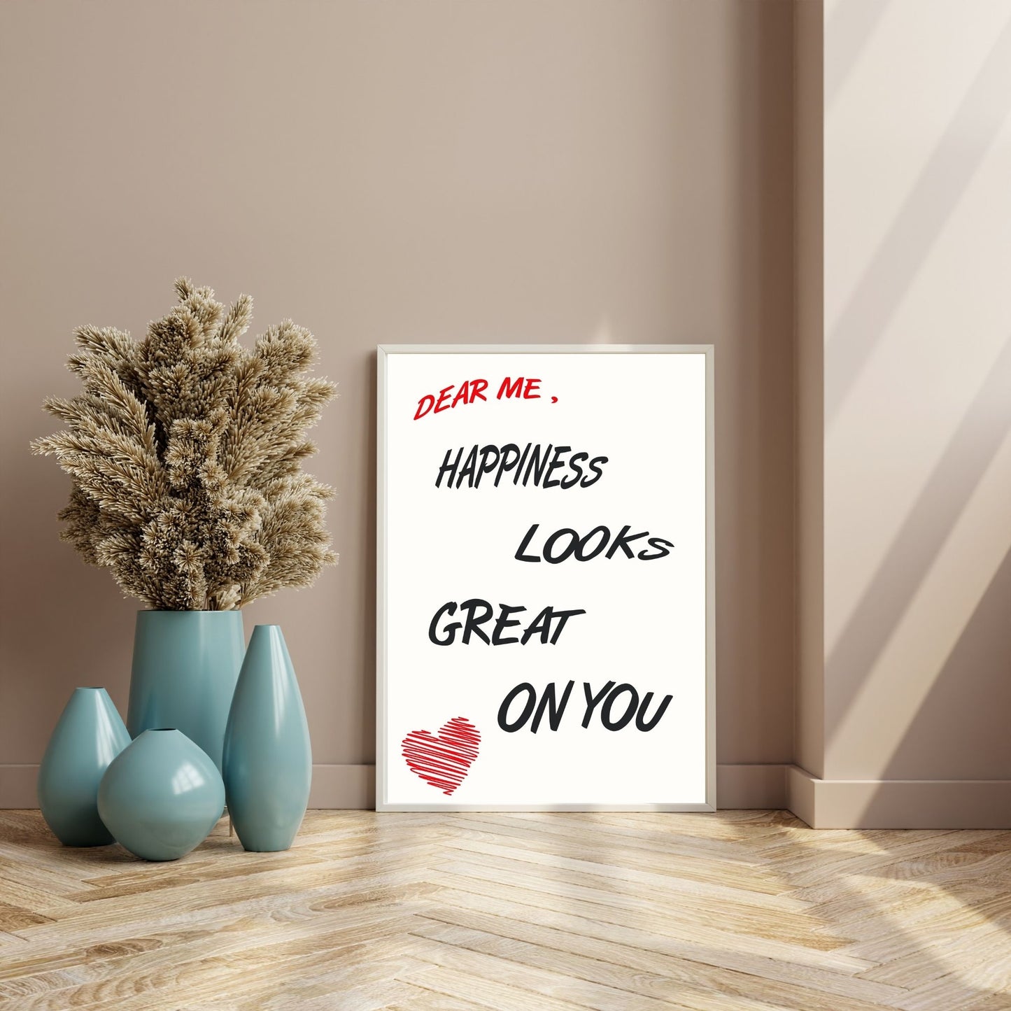 "Dear Me Happiness Great On You" Canvas Tablo Dijital Tasarım