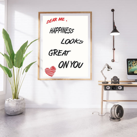 "Dear Me Happiness Great On You" Canvas Tablo Dijital Tasarım